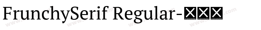FrunchySerif Regular字体转换